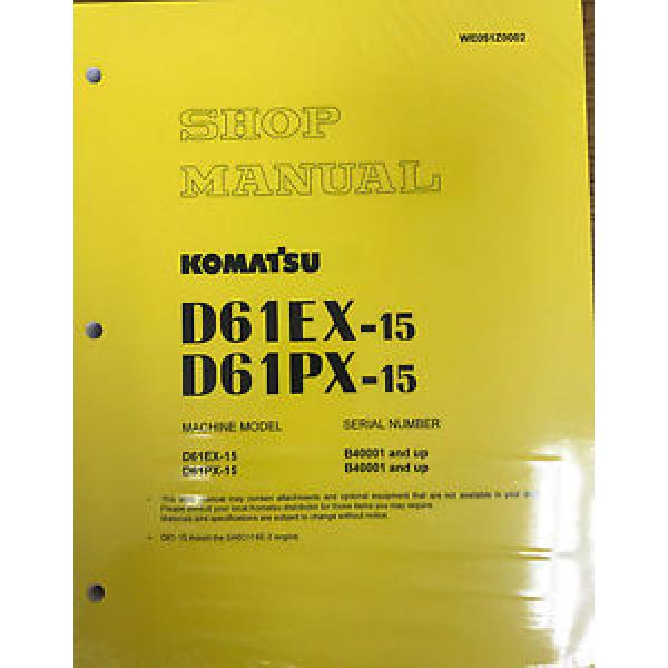 Komatsu Rep.  Bulldozer D61EX-15, D61PX-15 Service Repair Printed Manual #1 image