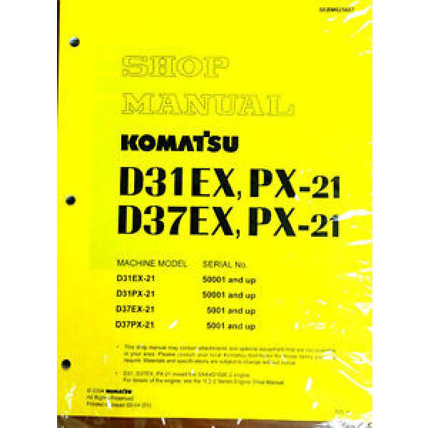 Komatsu Oman  D31EX-21,D31PX,D37EX,D37PX Dozer Bulldozer Shop Repair Service Manual #1 image