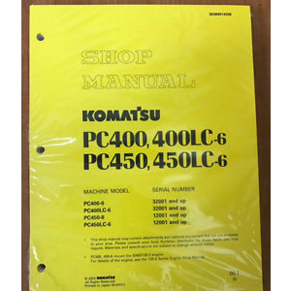 Komatsu Botswana  PC400-6,PC400LC-6,PC450-6,PC450LC-6 Excavator Shop Repair Service Manual #1 image