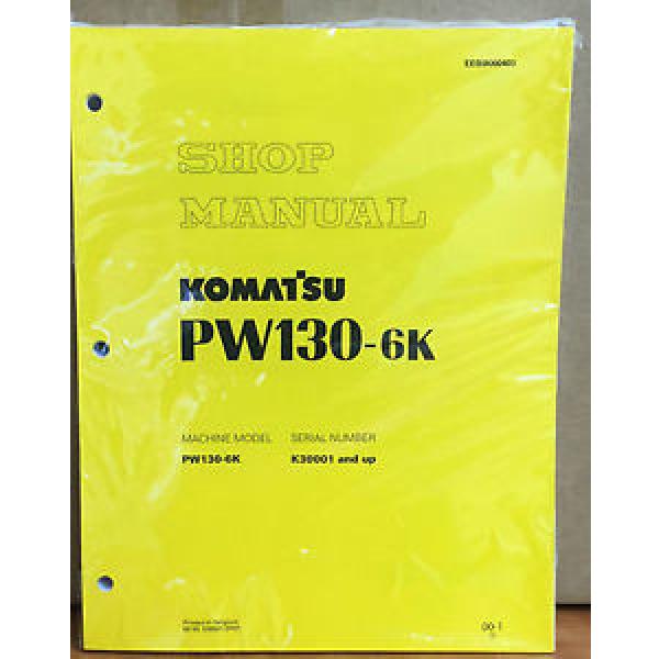 Komatsu Rep.  Service PW130-6K Excavator Shop Manual NEW REPAIR #1 image