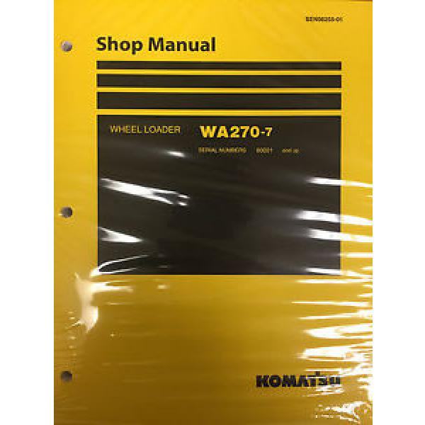 Komatsu Ethiopia  WA270-7 Wheel Loader Shop Service Repair Manual 80001 and UP #1 image