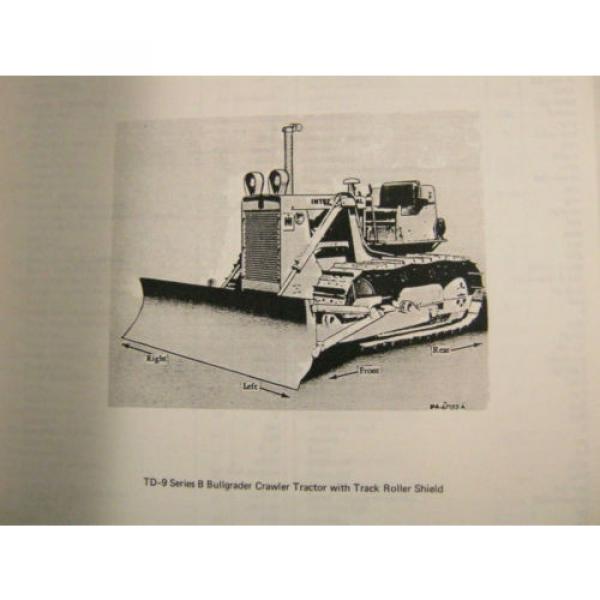 KOMATSU Rep.  DRESSER TD-9 SERIES B CRAWLER TRACTOR BULLDOZER PARTS BOOK MANUAL 1974 #2 image
