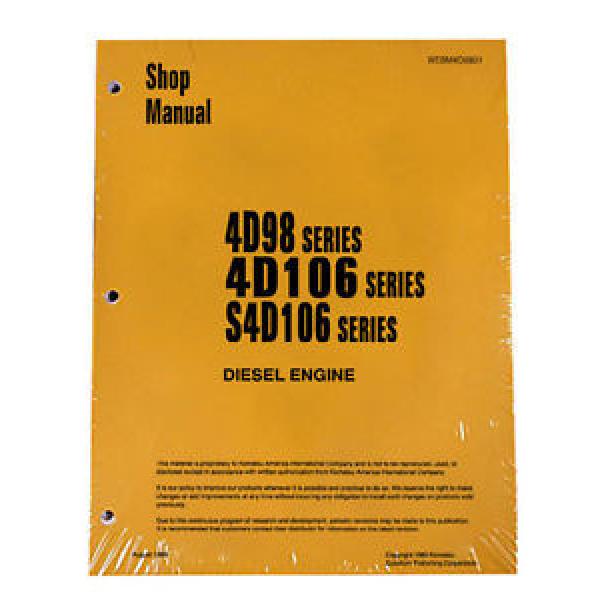 Komatsu Andorra  Service Engines 4D98/4D106/S4D106 Yanmar Printed Manual #1 image
