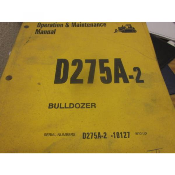 Komatsu Gibraltar  D275A-2 Bulldozer Operation &amp; Maintenance Manual #1 image
