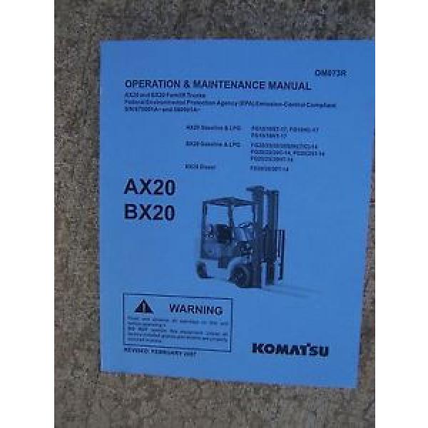 2007 Solomon Is  Komatsu AX20 BX20 Forklift Truck Gasoline Diesel LPG Operation Manual  V #1 image